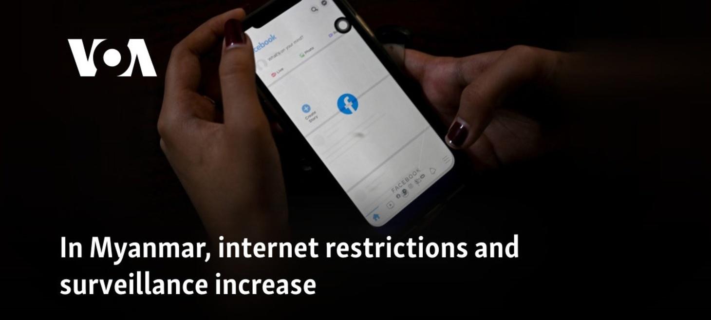 In Myanmar, internet restrictions and surveillance increase - Voice of America - VOA News
