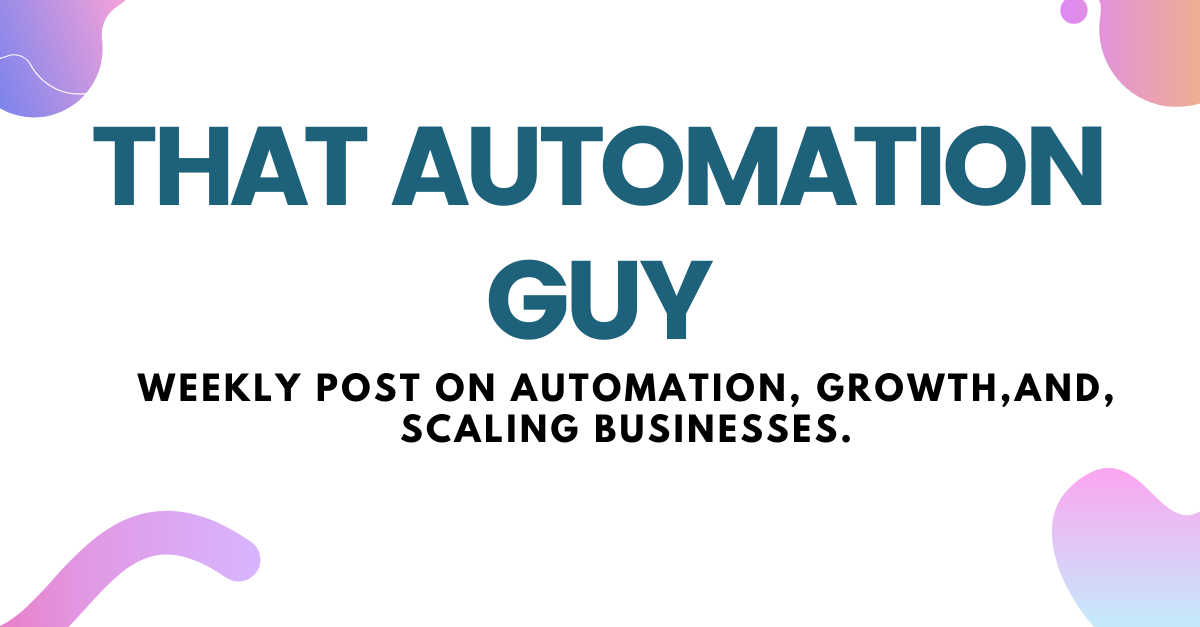 That Automation Guy Curated Newsletter