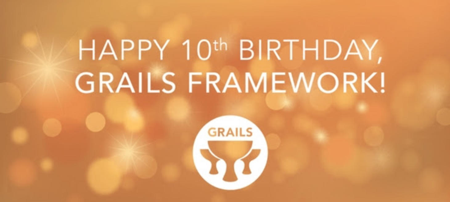 Grails 10th anniversary 🎈🎈🎈